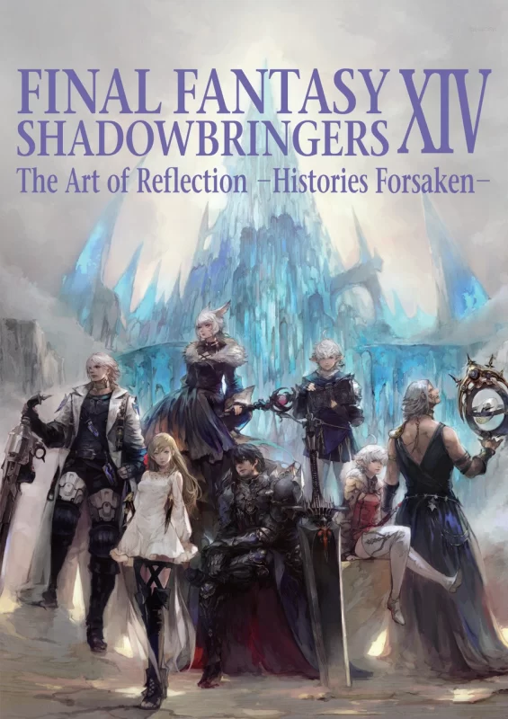 最终幻想 XIV：暗影之逆焰 - 反思之艺 - 被遗忘的历史》（英文原名：Final Fantasy XIV: Shadowbringers — The Art of Reflection - Histories Forsaken）-虚幻之初