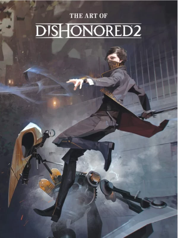 耻辱2艺术集 The Art of Dishonored 2-虚幻之初