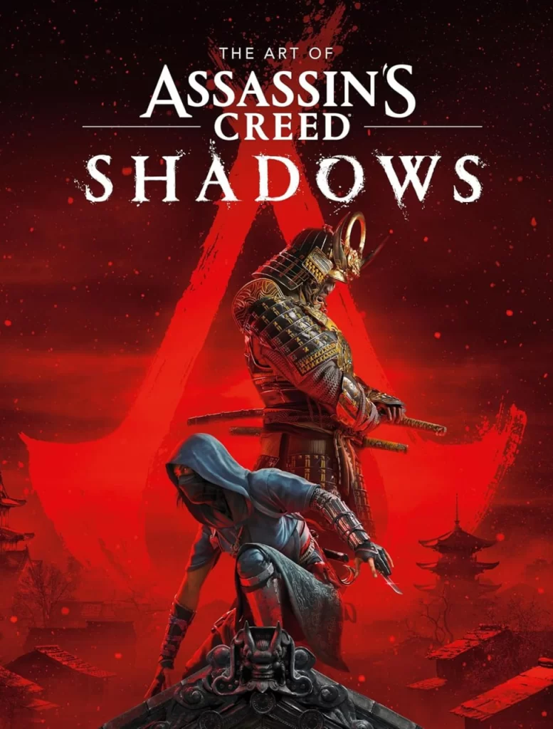 刺客信条暗影艺术 / The Art of Assassin's Creed Shadows-虚幻之初