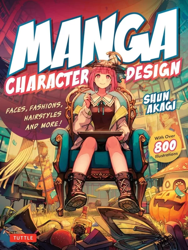 Manga Character Design: Faces, Fashion, Hairstyles and More! (With over 800 illustrations) / まんがでわかるキャラクターデザイン-虚幻之初