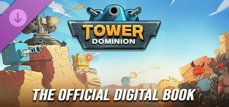 Tower Dominion - 官方电子书 | Tower Dominion - Official eBook-虚幻之初