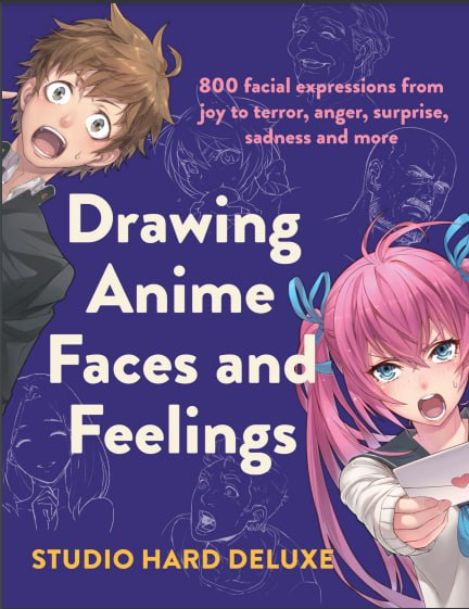 Studio Hard Deluxe 绘制动漫面部与情感_800种面部表情Studio_Hard_Deluxe_Draw_Anime_Faces_and_Feelings_800_Facial_Expressions-虚幻之初