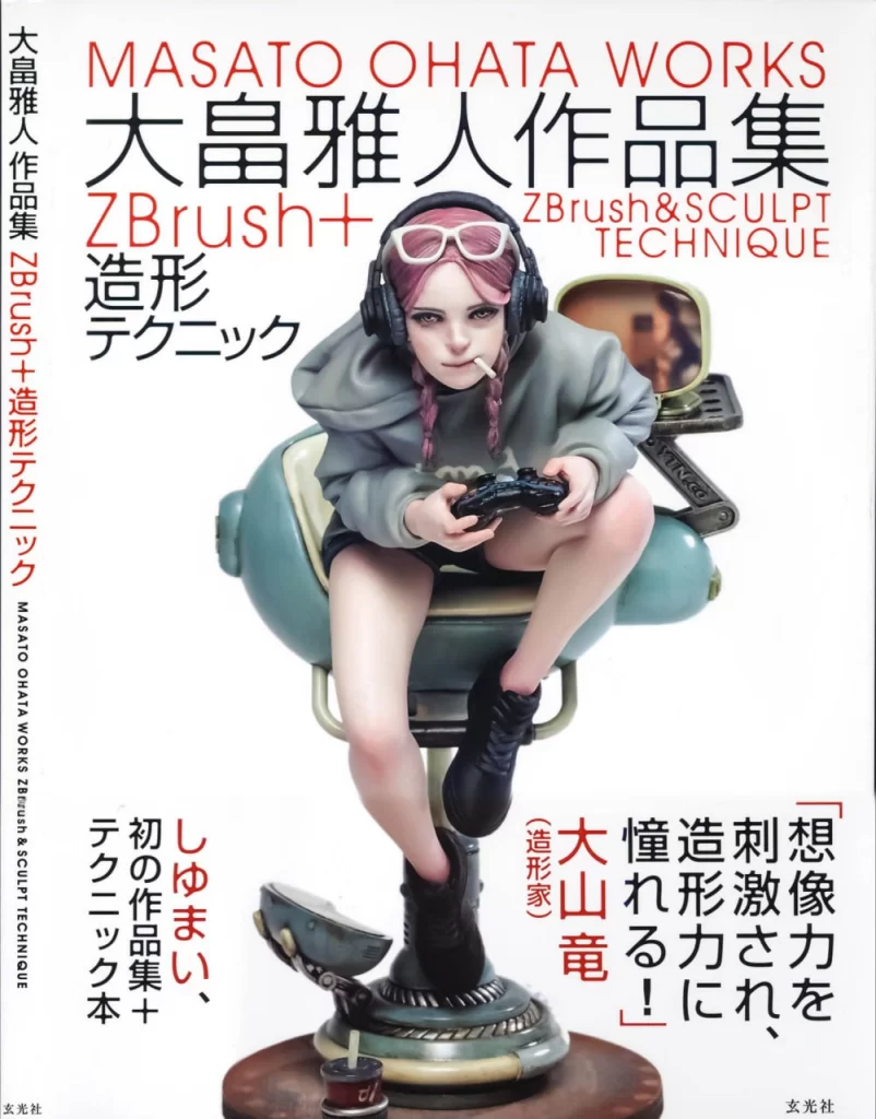 MASATO OHATA 大畠雅人作品集：Zbrush+造型技法书MASATO OHATA Art Collection: Zbrush + Modeling Techniques Book-虚幻之初