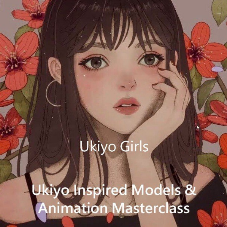 浮世绘风格角色与动画大师课-Ukiyo Inspired Models & Animation Masterclass-虚幻之初